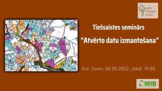 Seminārs - Atvērto datu izmantošana