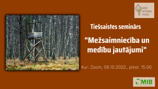 mezsaimnieciba un medibu jautajumi